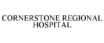 CORNERSTONE REGIONAL HOSPITAL