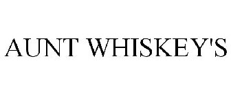 AUNT WHISKEY'S