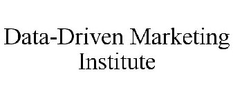 DATA-DRIVEN MARKETING INSTITUTE