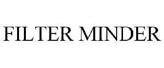 FILTER MINDER