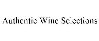 AUTHENTIC WINE SELECTIONS