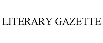 LITERARY GAZETTE