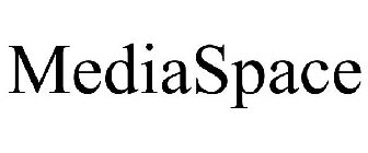 MEDIASPACE