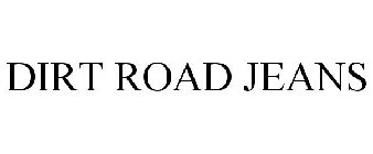 DIRT ROAD JEANS