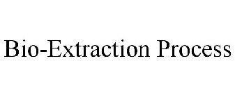 BIO-EXTRACTION PROCESS