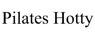 PILATES HOTTY