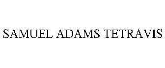 SAMUEL ADAMS TETRAVIS
