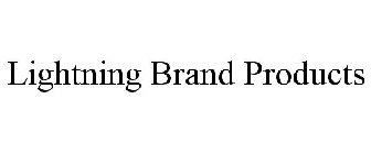 LIGHTNING BRAND PRODUCTS