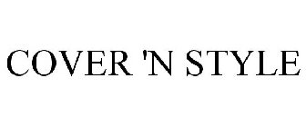 COVER 'N STYLE