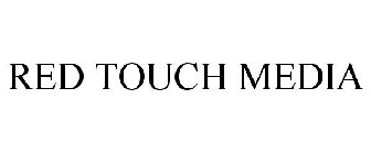 RED TOUCH MEDIA