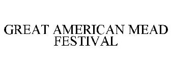 GREAT AMERICAN MEAD FESTIVAL