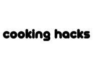 COOKING HACKS