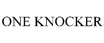 ONE KNOCKER