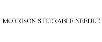 MORRISON STEERABLE NEEDLE