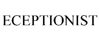 ECEPTIONIST