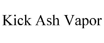 KICK ASH VAPOR