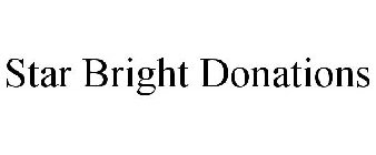 STAR BRIGHT DONATIONS