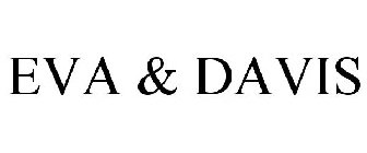 EVA & DAVIS
