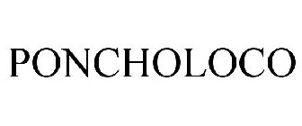 PONCHOLOCO
