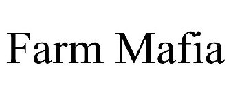 FARM MAFIA
