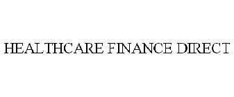 HEALTHCARE FINANCE DIRECT