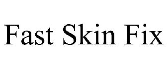 FAST SKIN FIX