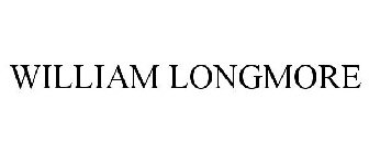 WILLIAM LONGMORE
