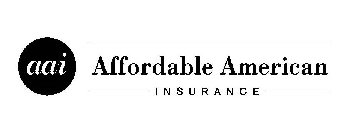 AAI AFFORDABLE AMERICAN INSURANCE