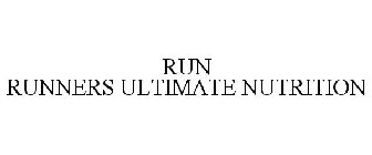 RUN RUNNERS ULTIMATE NUTRITION