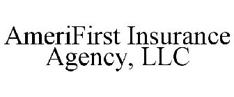 AMERIFIRST INSURANCE AGENCY, LLC