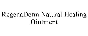 REGENADERM NATURAL HEALING OINTMENT