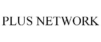 PLUS NETWORK