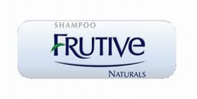 SHAMPOO FRUTIVE NATURALS