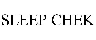 SLEEP CHEK