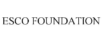 ESCO FOUNDATION