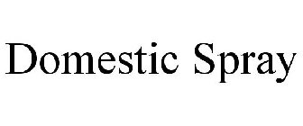 DOMESTIC SPRAY