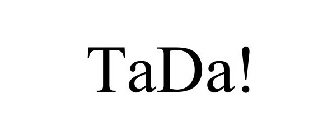 TADA!