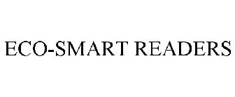 ECO-SMART READERS