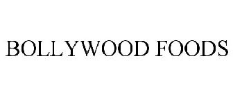 BOLLYWOOD FOODS