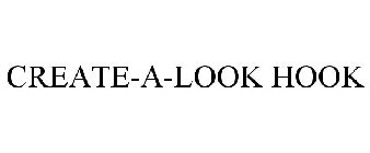 CREATE-A-LOOK HOOK