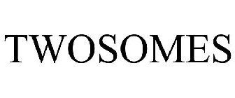 TWOSOMES