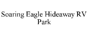 SOARING EAGLE HIDEAWAY RV PARK