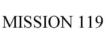 MISSION 119