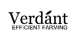 VERDANT EFFICIENT FARMING