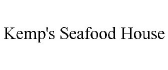 KEMP'S SEAFOOD HOUSE