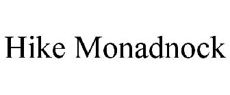 HIKE MONADNOCK