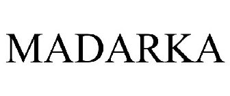 MADARKA