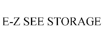 E-Z SEE STORAGE