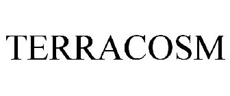 TERRACOSM