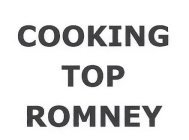 COOKING TOP ROMNEY